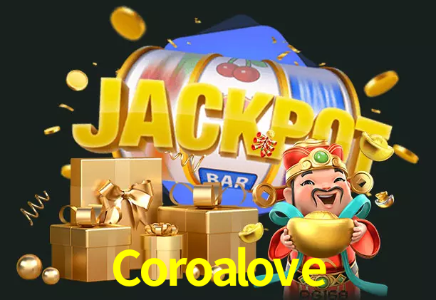 Coroalove bet