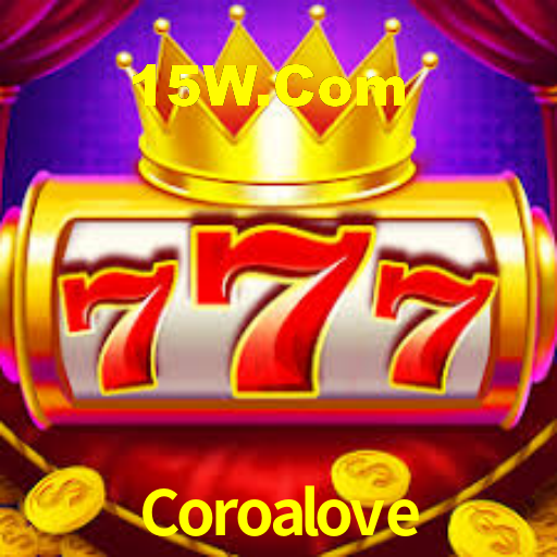 Coroalove